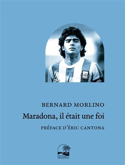 Maradona, il était une foi