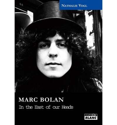 Marc Bolan, in the east of our heads
