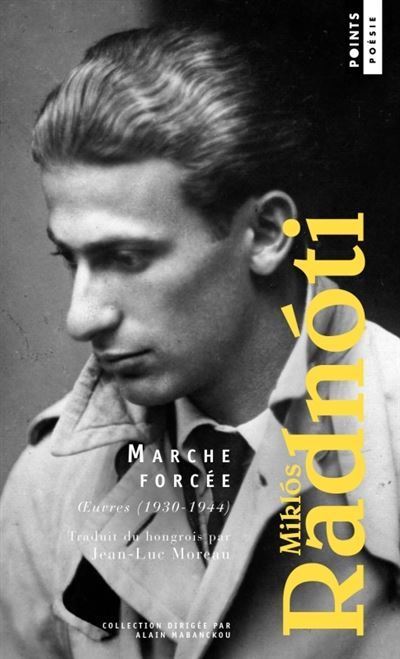 Marche forcée OEuvres (1930-1944)