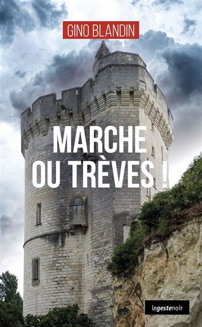 Marche ou treves !