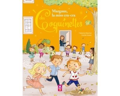 Margaux, la miss cracra des Coquinettes - Camille Dubois
