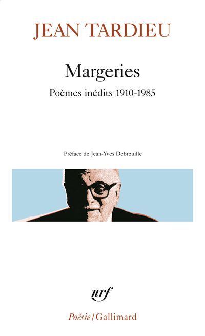 Margeries Poèmes inédits 1910-1985