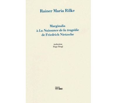 Marginalia à 'La Naissance de la tragédie' de Friedrich Nietzsche