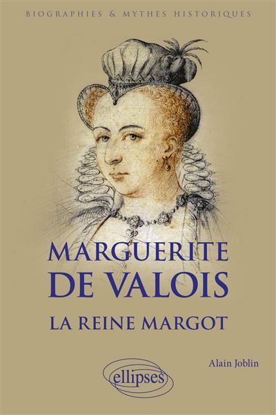 Marguerite de Valois La reine Margot