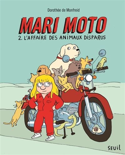 Mari Moto, tome 2 L'Affaire des animaux disparus