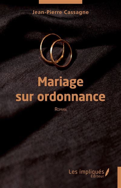 Mariage sur ordonnance Roman