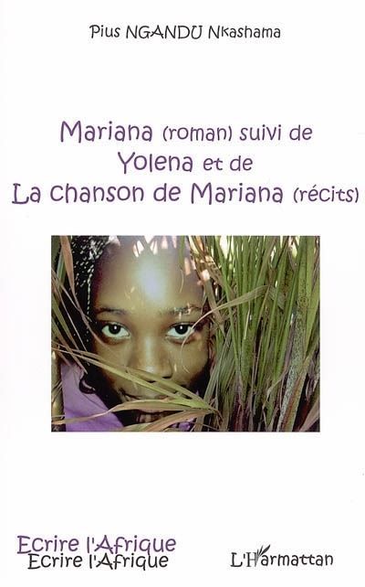 Mariana Suivi de Yolena et de La chanson de Mariana