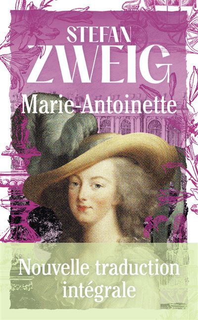 Marie-Antoinette Nouvelle traduction intégrale