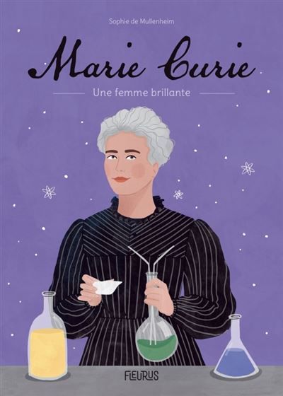 Marie Curie Une femme brillante
