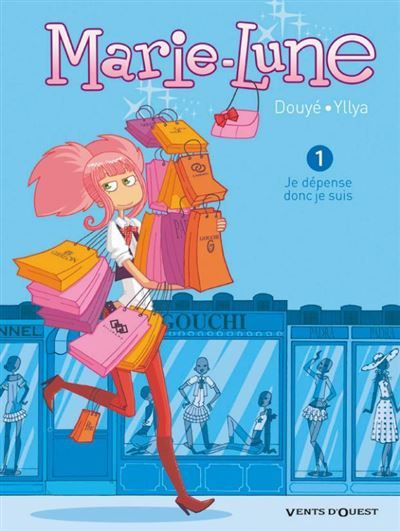 Marie Lune - Tome 01 Je dépense, donc je suis