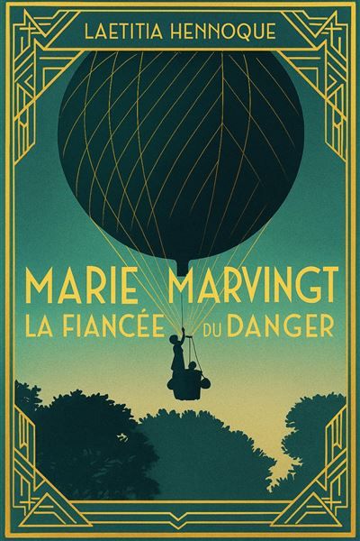 Marie Marvingt, la fiancée du danger