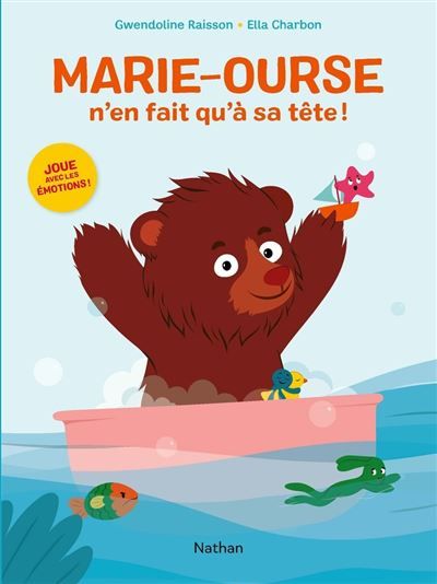 Marie-ourse n'en fait qu'à sa tête !