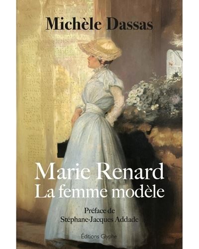 Marie Renard La femme modèle