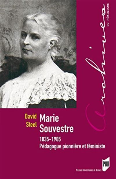 Marie souvestre 1935-1905 pédagogue pionnière et féministe