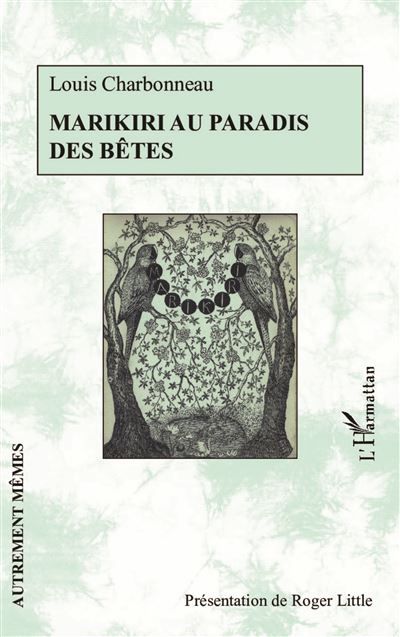Marikiri au paradis des bêtes - Ouvrage inédit