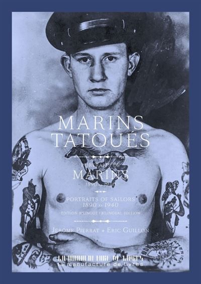 Marins tatoués Edition bilingue anglais-français