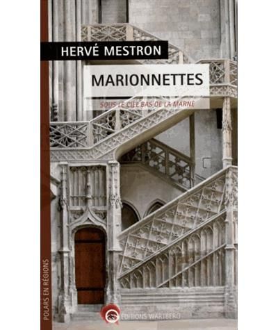 Marionnettes, sous le ciel bas de la Marne