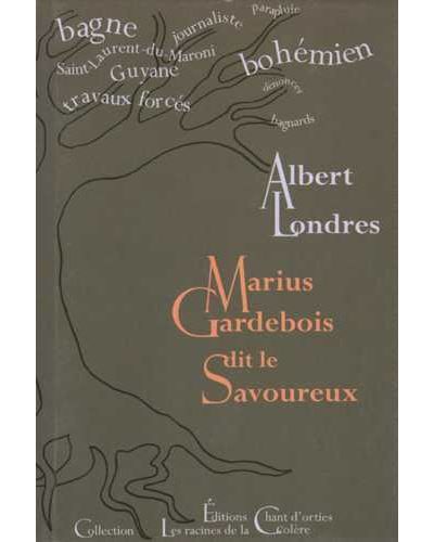 Marius Gardebois dit Le Savoureux
