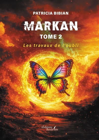Markan - Tome 2 Les travaux de l'oubli