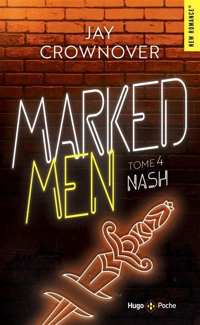 Marked Men - Tome 4 - nouvelle édition poche Nash