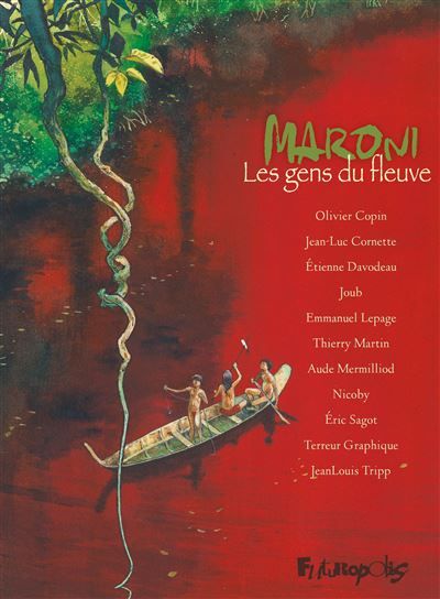 Maroni Les gens du fleuve