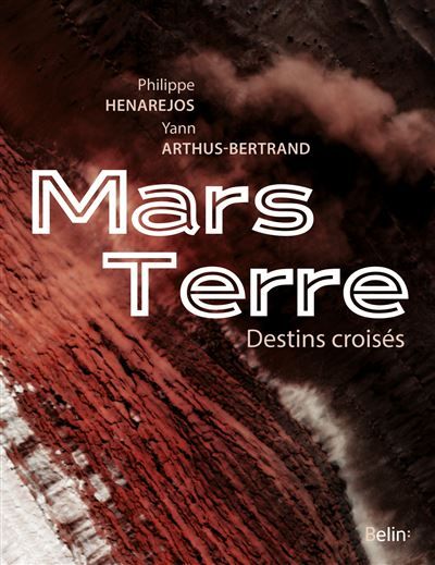 Mars Terre Destins croisés