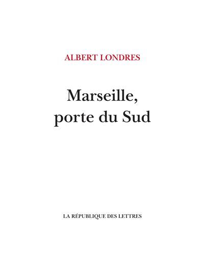 Marseille, porte du Sud