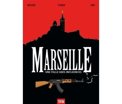 Marseille Une ville sous influences