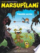 Marsupilami - Tome 30 - Palombie secrète