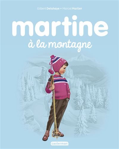 Martine -8- Martine à la montagne Ne2016