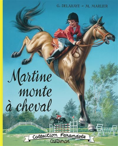 Martine fac-similé - Martine monte à cheval Nouvelle édition