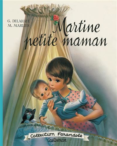 Martine fac-similé - Martine petite maman Nouvelle édition