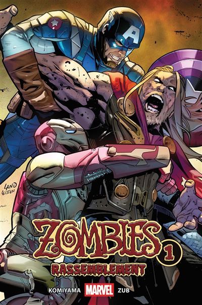 Marvel Zombies Rassemblement T01 (Nouvelle édition)