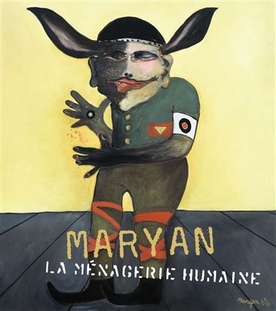 Maryan La ménagerie humaine