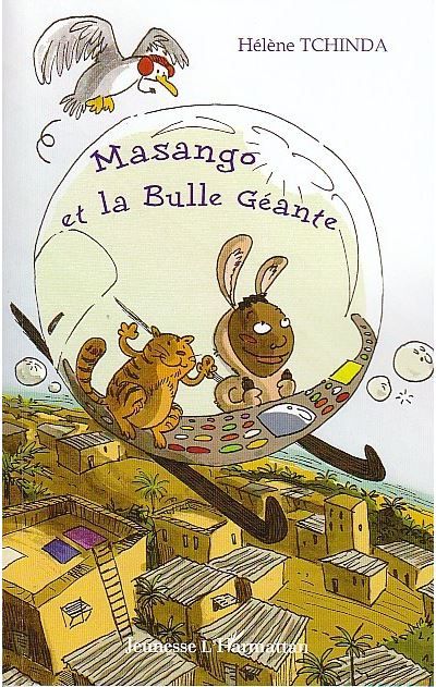Masango et la bulle géante
