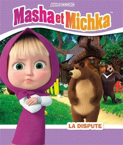 Masha et Michka - La dispute Album d'histoire