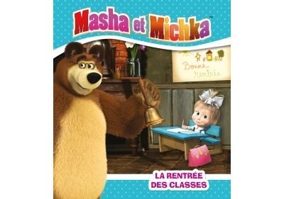 Masha et Michka -La rentrée des classes