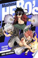 Mashima HERO'S Edition limitée