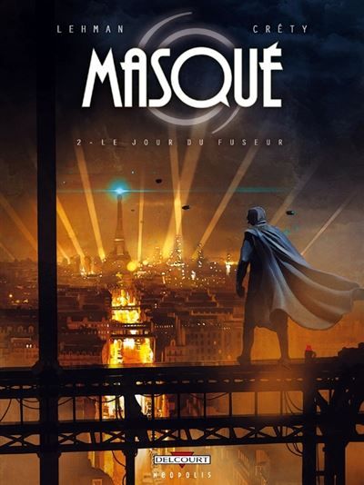 Masqué T02 Le Jour du Fuseur