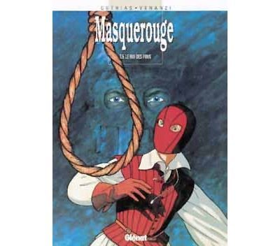 Masquerouge - Tome 05 Le Roy des fous