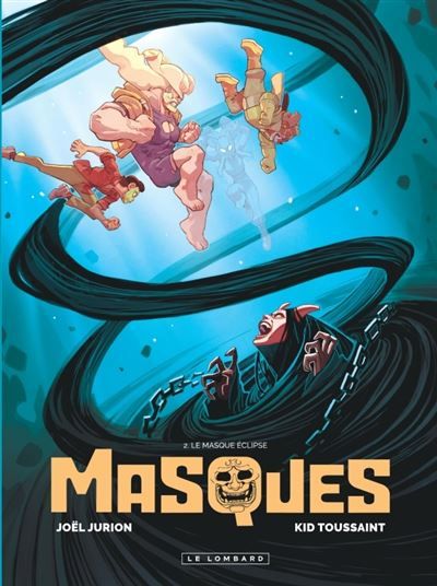 Masques - Tome 2 - Le Masque éclipse - Joël Jurion