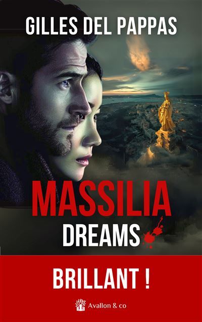 Massilia Dreams "Brillant" Olivia Gartner, L'esprit des lettres