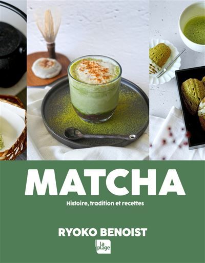 Matcha Histoire, tradition et recettes