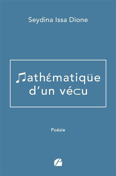 Mathématique d'un vécu