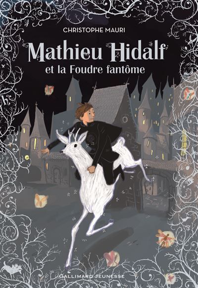 Mathieu Hidalf et la Foudre fantôme