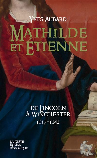 Mathilde et etienne  (geste) - tome 24 - saga des limousins (poche)