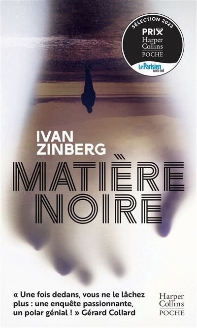 Matière noire Grand Prix du Festival Sans Nom, Grand Prix Charbon Noir, Grand Prix de l'Iris Noir