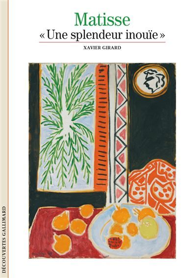 Matisse "Une splendeur inouïe"