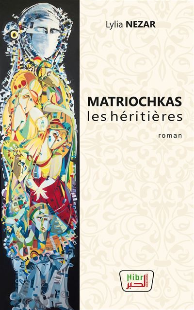 Matriochkas Les héritières - Lylia Nezar - Books On Demand