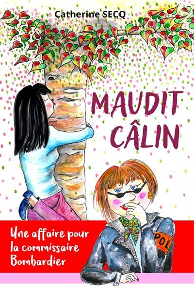 Maudit câlin
